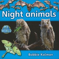 Image of Night Animals (My World - Grl E)