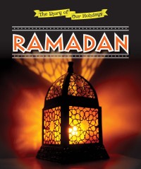 Image of Ramadan (The Story of Our Holidays)