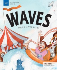 Image of Waves: Physical Science for Kids