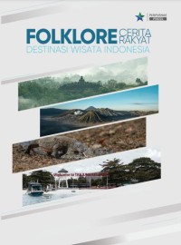 Image of Folklore Cerita Rakyat Destinasi Wisata Indonesia