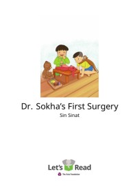 Image of Dr. Sokha’s First Surgery