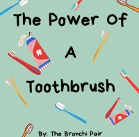 Image of The Power Of A Toothbrush