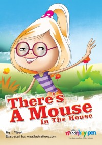 Image of There's a Mouse in the House